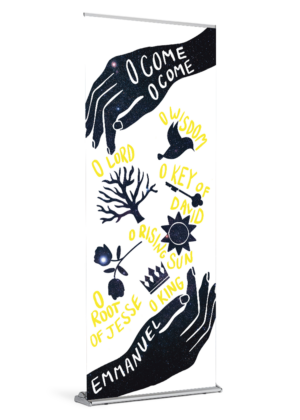 O Come O Lord <br>"O" Antiphons <br>Advent Banner