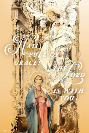 Hail - Annunciation Poster
