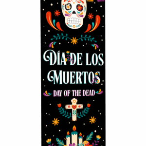 Dia de los Muertos <br>Day of the Dead <br>Banner