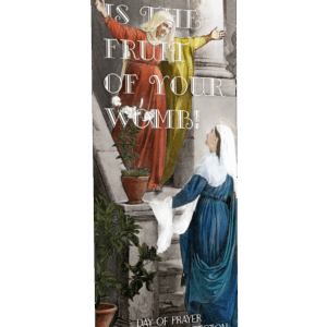 Blessed Womb<br>Day of Prayer for the Legal Protection of Unborn Children<br>Banner