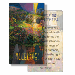 He is Not Here - ALLELUIA! Prayer Card <br>by Catholic Artist Jen Norton