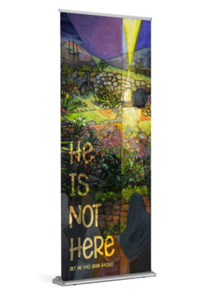 He is Not Here Banner by Catholic Artist Jen Norton