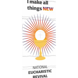 Behold <Br>National Eucharistic Revival <br>Banner