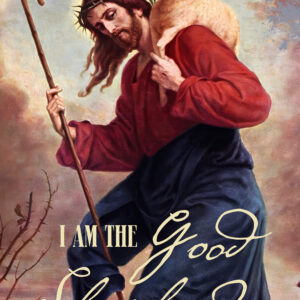 I Am the Good Shepherd Poster