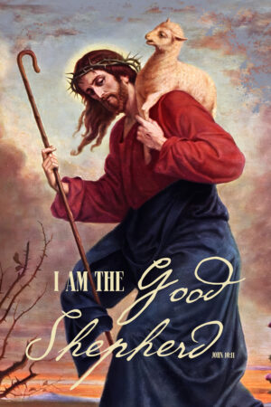 I Am the Good Shepherd Poster