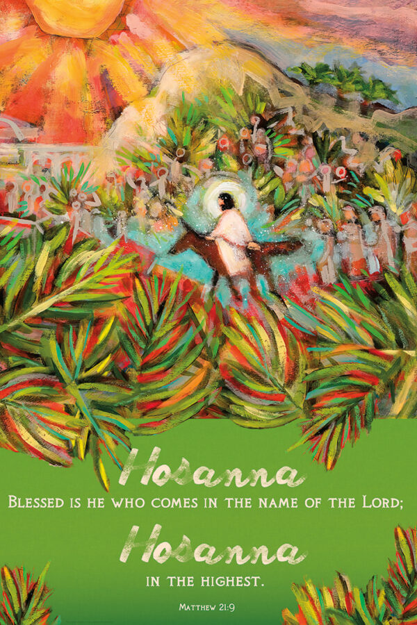 Hosanna in the Highest Poster by Catholic Artist Jen Norton