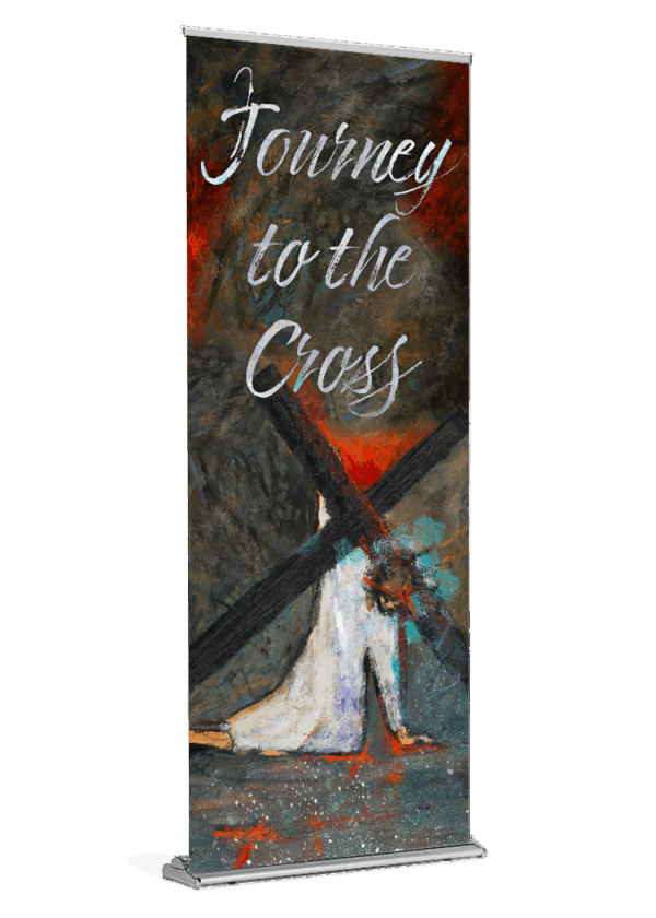 "Journey to the Cross" Holy Week<br>Banner by Featured Artist <br>Jen Norton