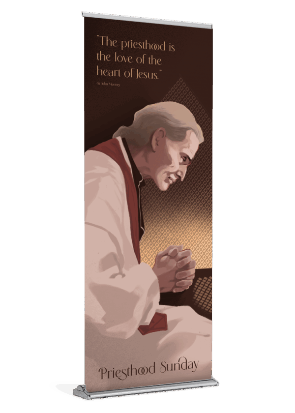 St. John Vianney <br>Priesthood Sunday <br>Banner