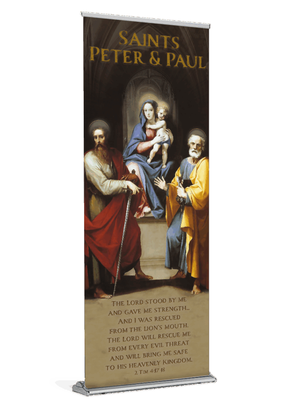 The Lord Stood By Me <br>Saints Peter and Paul <br>Banner