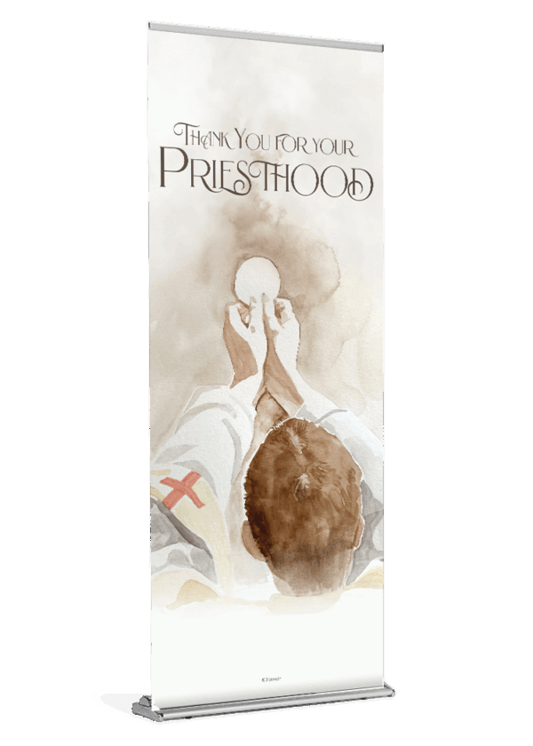Thank You For Your Priesthood <br>Exaltation <br>Banner