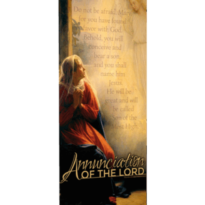 Do not be afraid <br>Annunciation of the Lord <br>Banner