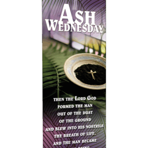 Out of the Dust <Br>Ash Wednesday Banner