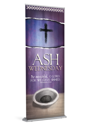 Be Merciful, O Lord <Br>Ash Wednesday Banner