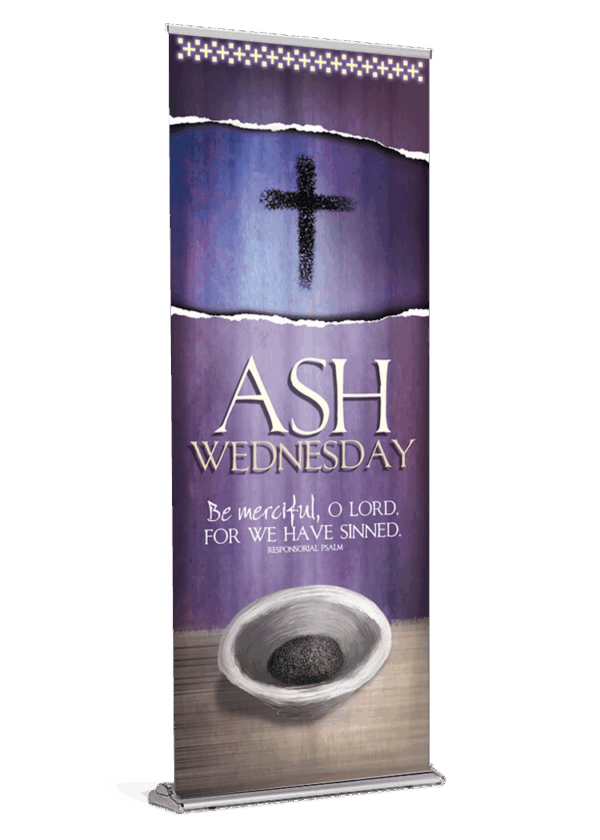 Be Merciful, O Lord <Br>Ash Wednesday Banner