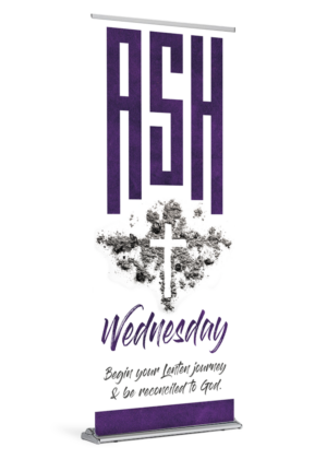 Be Reconciled to God <br>Ash Wednesday Banner