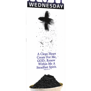A Clean Heart <br>Ash Wednesday Banner