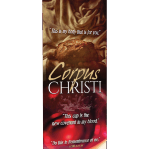 This is My Body <br>Corpus Christi Banner