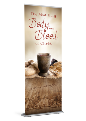 The First Eucharist <br>Corpus Christi Banner