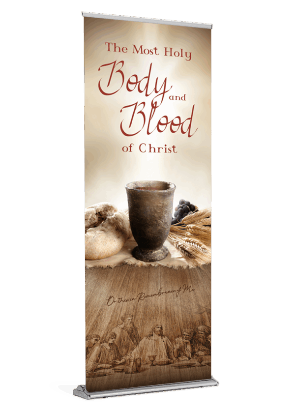 The First Eucharist <br>Corpus Christi Banner