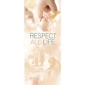 Respect All Life Banner