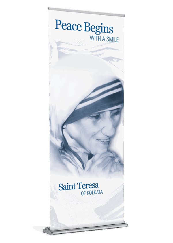 Peace Begins with a Smile <br>Saint Teresa of Kolkata <br>Banner