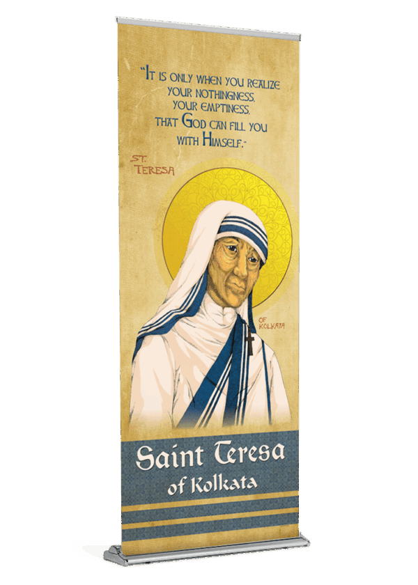 Realize... <br>Saint Teresa of Kolkata <br>Banner