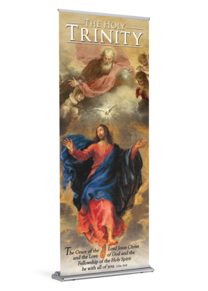 The Grace, The Love, The Fellowship <br>Holy Trinity Banner