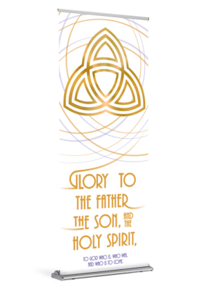 Who Is, Who Was, Who Is To Come <br>Holy Trinity Banner