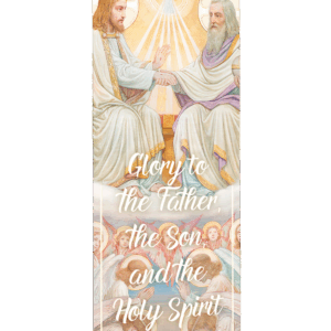 Glory to the Father, the Son, and the Holy Spirit<br>Holy Trinity Banner