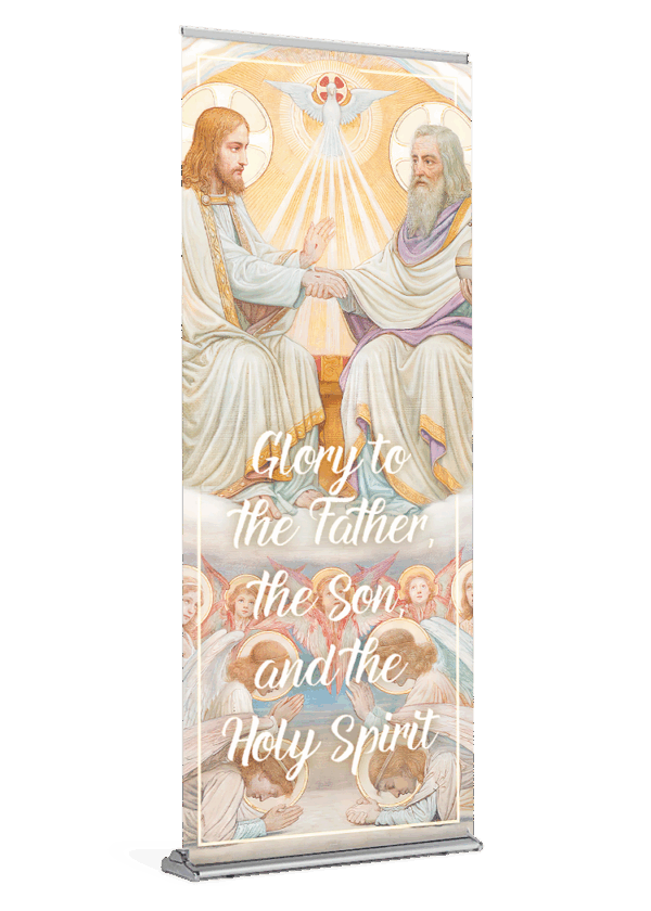 Glory to the Father, the Son, and the Holy Spirit<br>Holy Trinity Banner