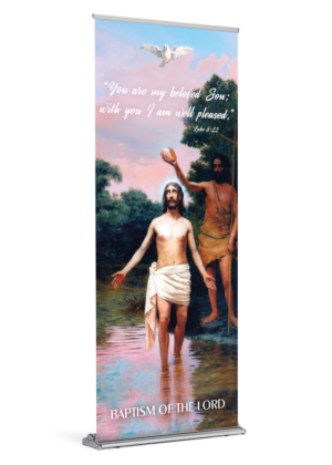 My Beloved Son <br>Baptism of the Lord Banner