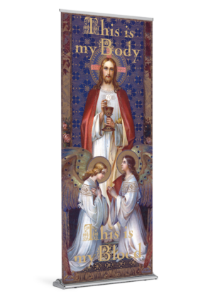This is My Body. This is My Blood. <br>Corpus Christi Banner