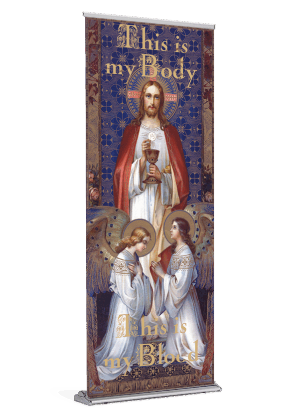 This is My Body. This is My Blood. <br>Corpus Christi Banner
