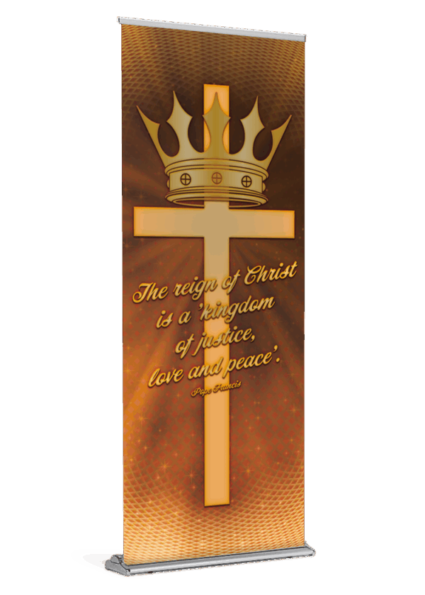 Reign of Christ <br>Christ the King <br>Banner