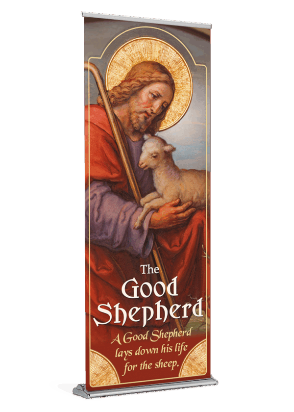 ...For the Sheep <br>Good Shepherd Banner