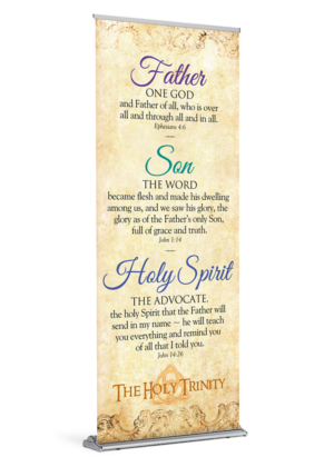 One God, The Word, The Advocate <br>Holy Trinity Banner