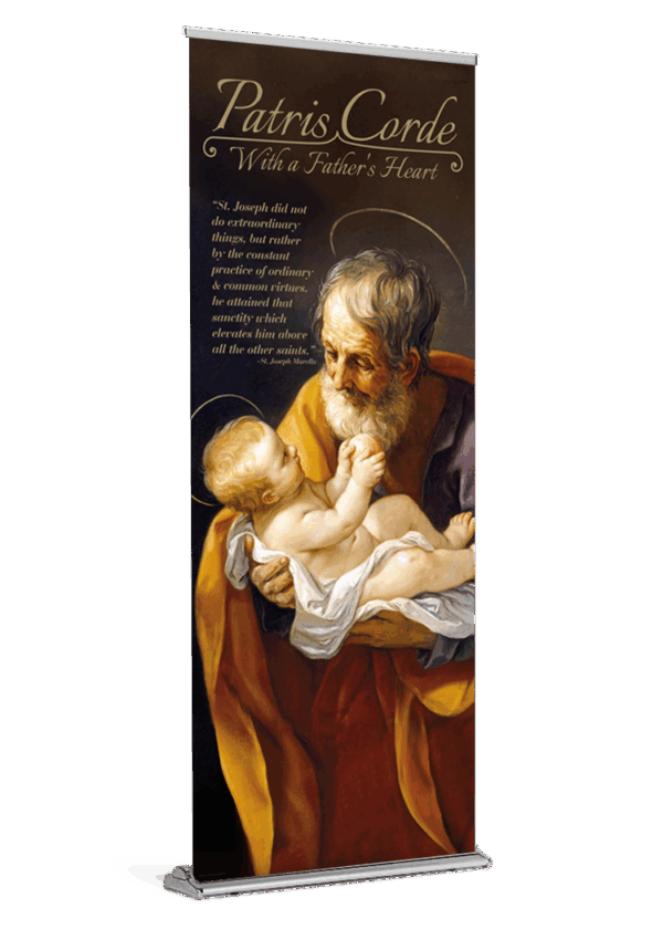 Patris Corde - With a Father's Heart <br>St. Joseph <br>Banner