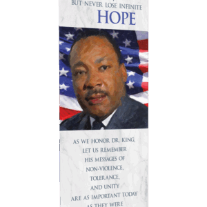 Infinite Hope <br>Pray for Social Justice <br>Martin Luther King Jr Banner