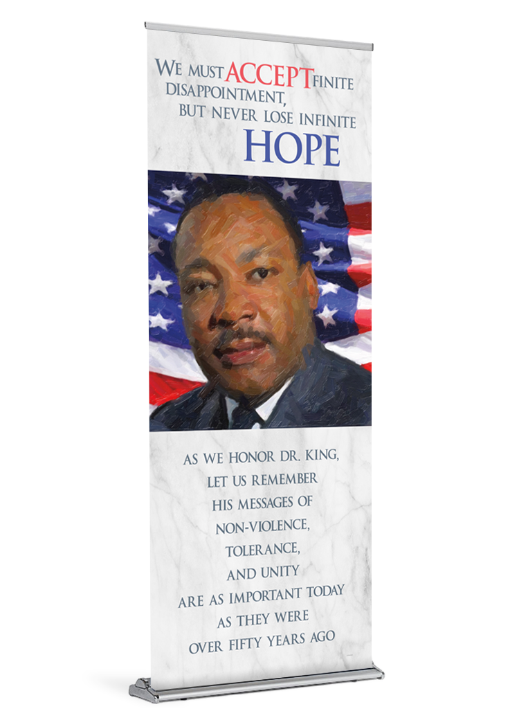 Infinite Hope <br>Pray for Social Justice <br>Martin Luther King Jr Banner