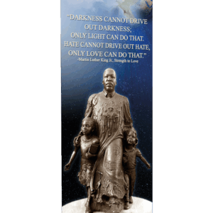 Only Love Can Do That <br>Pray for Social Justice <br>Martin Luther King Jr Banner