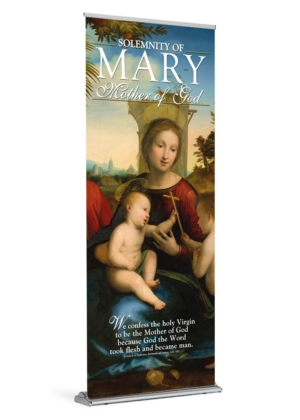 Solemnity of Mary <br>Mother of God <br>Banner