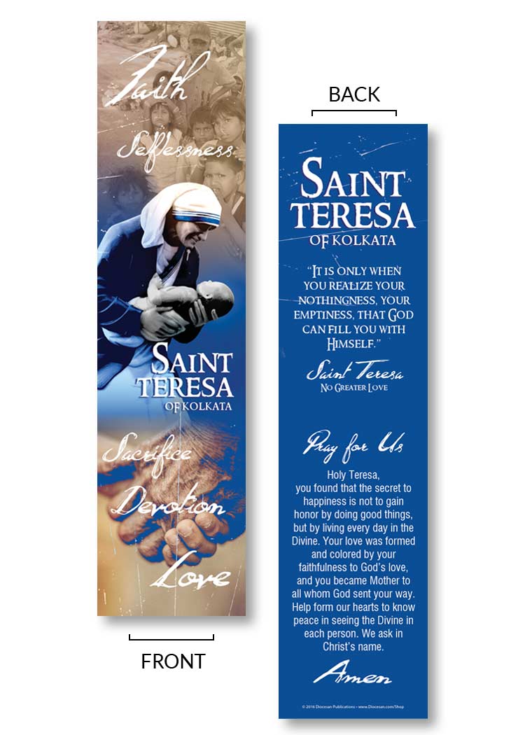 Faith, Selflessness, Sacrifice... <br>Saint Teresa of Kolkata <br>Bookmark