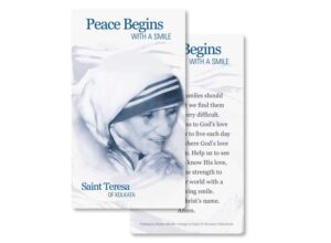 Peace Begins with a Smile <br>Saint Teresa of Kolkata <br>Prayer Card
