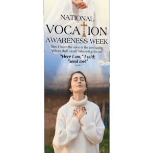 Vocations Awareness Week <br>Pray for Vocations <br>Banner