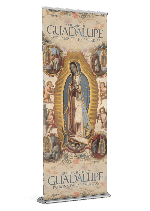 Cloak of Flowers <br>Our Lady of Guadalupe <br>Banner