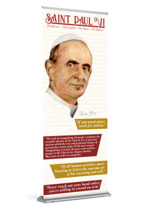 St Paul VI <br>Reformer, Evangelist, Pilgrim, Diplomat <br>Banner