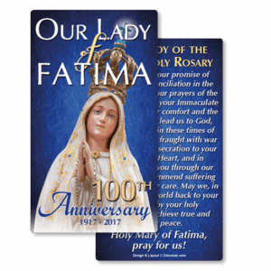 Our Lady of Fatima 100th Anniversary Prayer Card