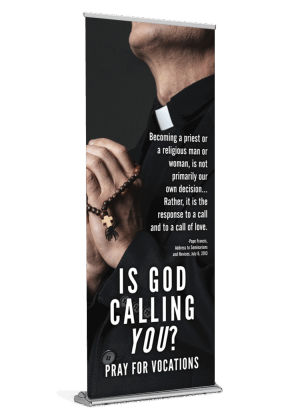 Is God Calling? <br>Pray for Vocations <br>Banner