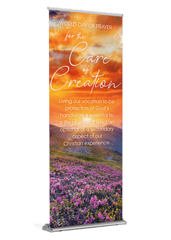 Essential to a Life of Virtue <br> Care of Creation<br> Banner